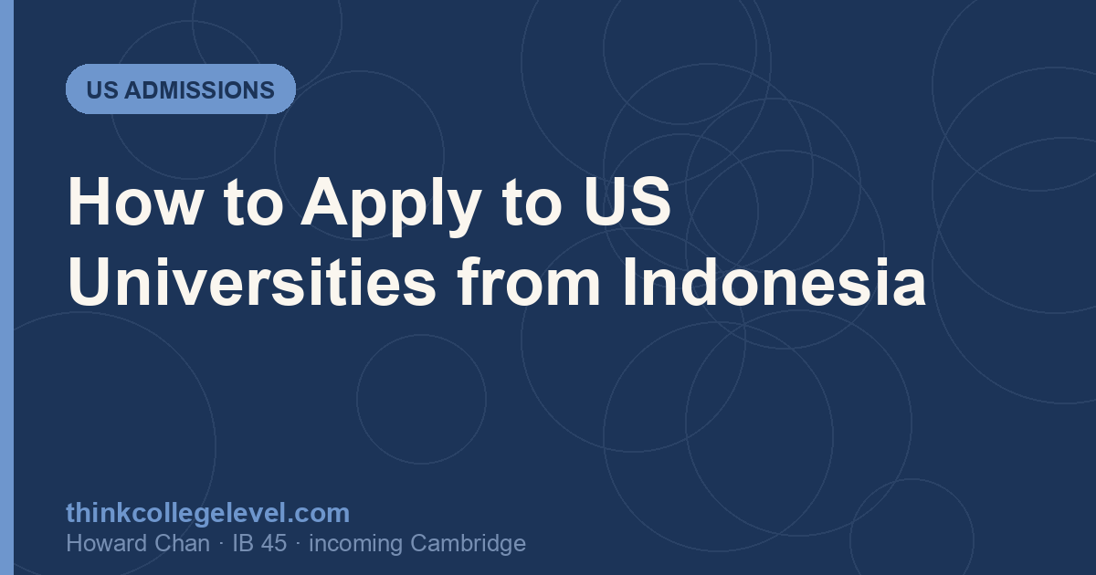 How to Apply to US Universities from Indonesia