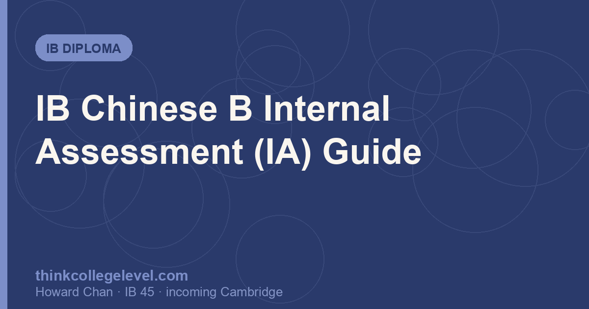 IB Chinese B Internal Assessment (IA) Guide