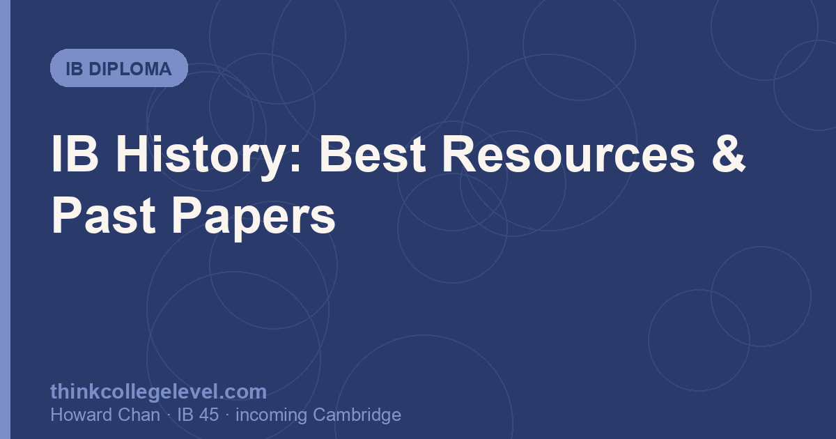 IB History: Best Resources & Past Papers